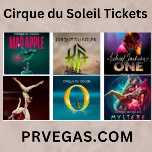Buy Tickets To All Cirque du Soleil Shows In Vegas